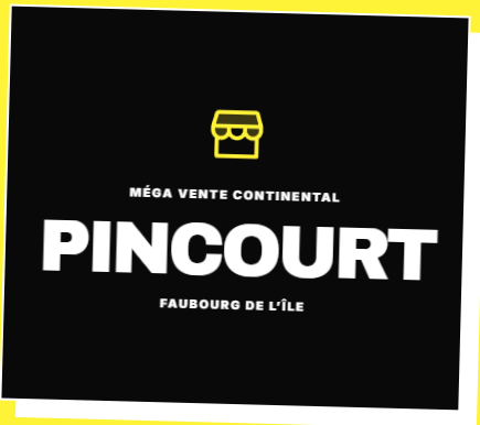 Identité visuelle Méga Vente Continental Pincourt au Faubourg de l’Île