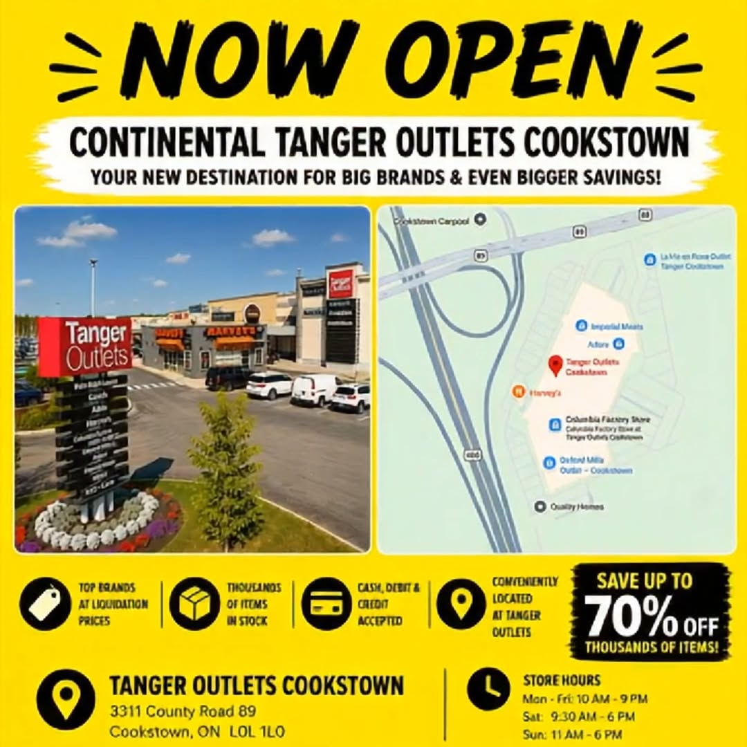Official Continental post announcing the Tanger Outlets Cookstown opening, with the address, hours and savings of up to 70%