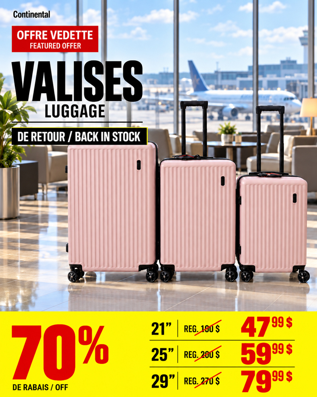 Valises roses Continental de 21, 25 et 29 pouces à 47,99 $, 59,99 $ et 79,99 $