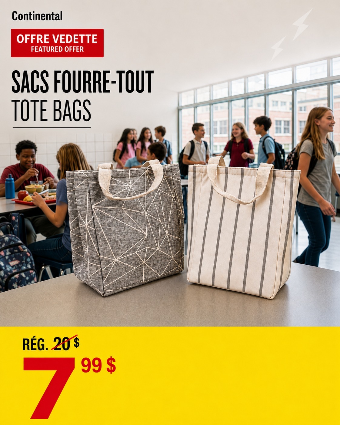Publication officielle Continental présentant des sacs fourre-tout pratiques à 7,99 $ plutôt que 20 $