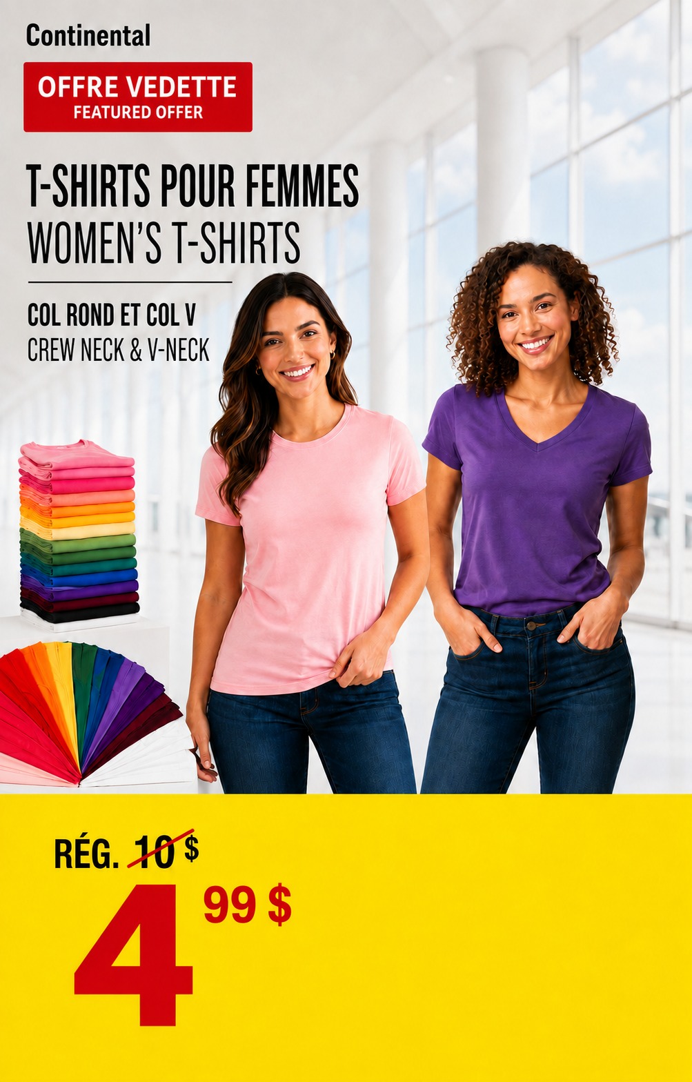 Publication officielle Continental présentant des T-shirts pour femmes à col rond ou en V à 4,99 $ plutôt que 10 $